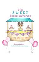 Sweet School Surprise