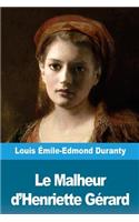 Le Malheur d'Henriette Gérard