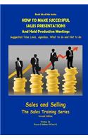 How to Make Successful Sales Presentations and Hold Productive Meetings