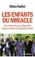 Enfants Du Miracle (Les): (6137434 Documents Societe)