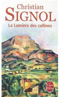 La Lumiere DES Collines