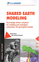 Shared Earth Modeling