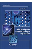 Électronique Et Optoélectronique Organiques