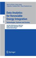 Data Analytics for Renewable Energy Integration. Technologies, Systems and Society