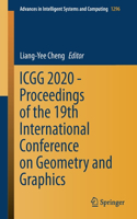 Icgg 2020 - Proceedings of the 19th International Conference on Geometry and Graphics