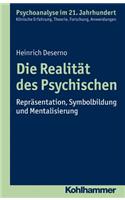 Die Realitat Des Psychischen