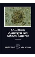 Klonieren von soliden Tumoren