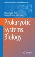 Prokaryotic Systems Biology
