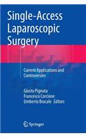 Single-Access Laparoscopic Surgery