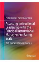 Assessing Instructional Leadership with the Principal Instructional Management Rating Scale