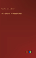 Fisheries of the Bahamas