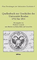 Quellenbuch Zur Geschichte Der Universitat Breslau 1702 Bis 1811