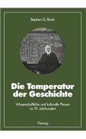 Die Temperatur Der Geschichte