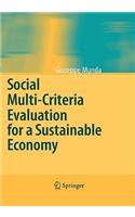 Social Multi-Criteria Evaluation for a Sustainable Economy