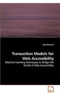 Transaction Models for Web Accessibility