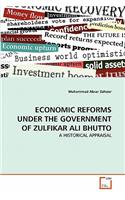 Economic Reforms Under the Government of Zulfikar Ali Bhutto