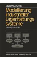 Modellierung Industrieller Lagerhaltungssysteme