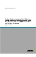 Analyse des Unterrichtsbausteins LUKAS zum Thema "Bedürfnisse und Güterkonsum" unter dem Gesichtspunkt des induktiven Ansatzes von Gerhard Gerdsmeier: (German)