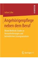 Angehörigenpflege Neben Dem Beruf