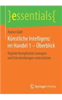 Künstliche Intelligenz im Handel 1 – Überblick