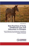 Best Practices of Early Childhood Care and Education in Ethiopia