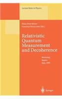 Relativistic Quantum Measurement and Decoherence