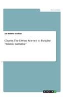 Charity. The Divine Science to Paradise "Islamic narrative"