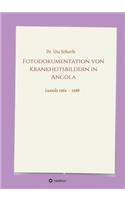 Fotodokumentation von Krankheitsbildern in Angola