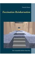 Faszination Reinkarnation