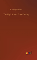 The High School Boys' Fishing