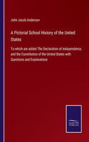 Pictorial School History of the United States