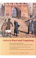 Juden in Basel Und Umgebung