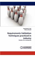 Requirements Validation Techniques Practiced in Industry