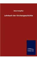Lehrbuch der Kirchengeschichte