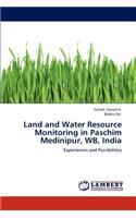 Land and Water Resource Monitoring in Paschim Medinipur, WB, India