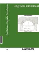 Englische Tunnelbauten
