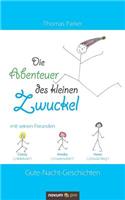 Die Abenteuer des kleinen Zwuckel