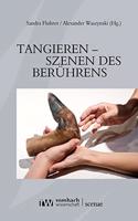 Tangieren - Szenen Des Beruhrens