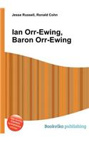 Ian Orr-Ewing, Baron Orr-Ewing: (English)