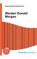 Warden Donald Morgan