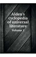 Alden's Cyclopedia of Universal Literature Volume 1