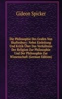 Die Philosophie Des Grafen Von Shaftesbury