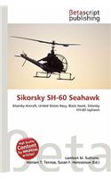 Sikorsky Sh-60 Seahawk: (English)