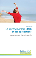 psychothérapie EMDR et ses applications