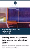Ranking-Modell für spanische Unternehmen des sekundären Sektors