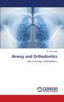 Airway and Orthodontics