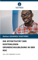 Die Effektivität Der Kostenlosen Grundschulbildung in Der Rdc