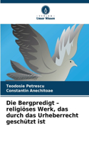 Die Bergpredigt - religiöses Werk, das durch das Urheberrecht geschützt ist