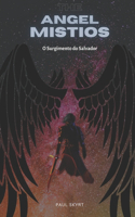 The Angel Mistios
