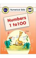 Numerical Skills: Numbers 1 to 100